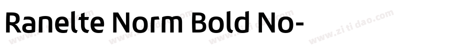 Ranelte Norm Bold No字体转换